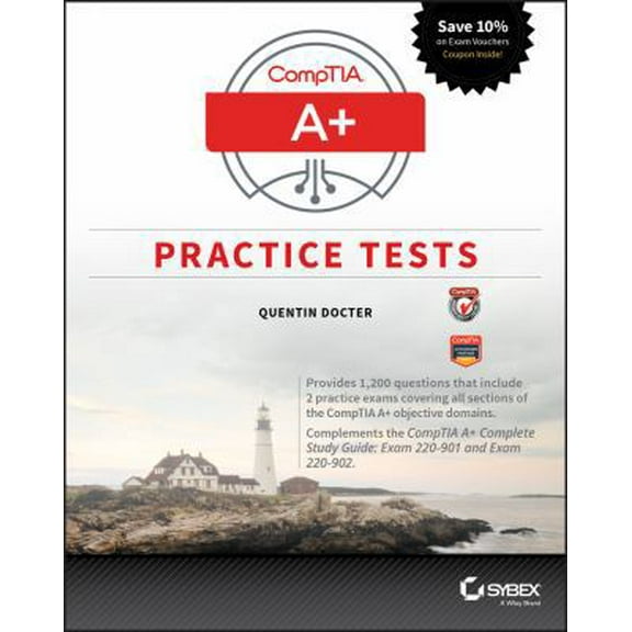 Pre-Owned Comptia A+ Practice Tests: Exam 220-901 and Exam 220-902 (Paperback) 1119372623 9781119372622