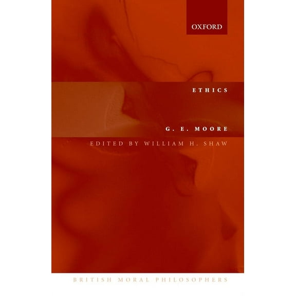 British Moral Philosophers Ethics, (Paperback)