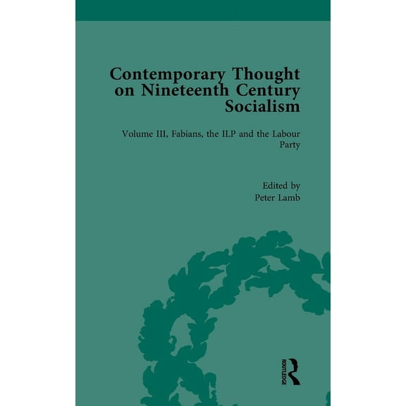 Routledge Historical Resources Contemporary Thought on Nineteenth Century Socialism, (Hardcover)