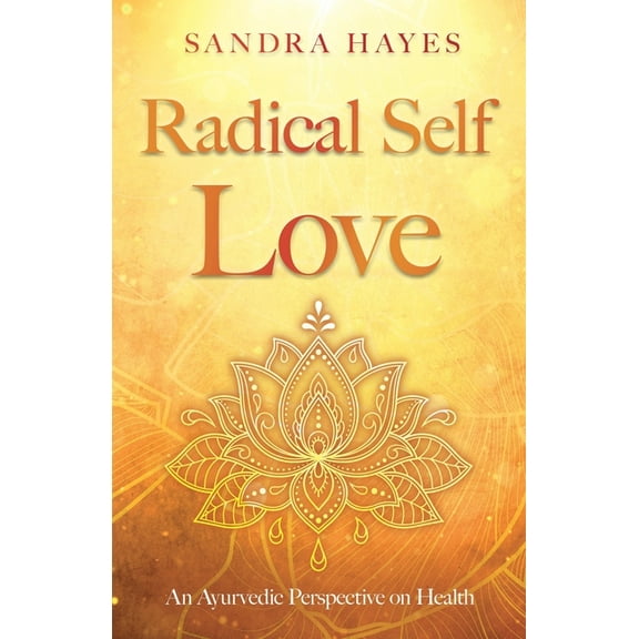 Radical Self Love (Paperback)