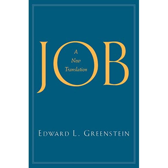 Job, une Nouvelle Traduction
