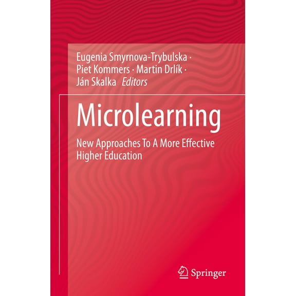 Microlearning: New Approaches to a More Effective Higher Education, (Paperback)