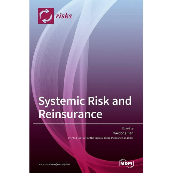 Systemic Risk and Reinsurance, (Hardcover)