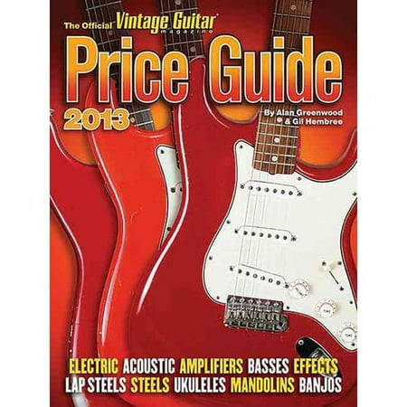 The Official Vintage Guitar Price Guide 2013