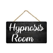 Everyday Business Signs Hypnosis Room Wood Decor For Home Wooden Hanging Plaque 6 X 12 In