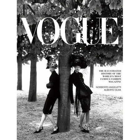 In Vogue : An Illustrated History of the World's Most Famous Fashion (Best Art History Magazines)