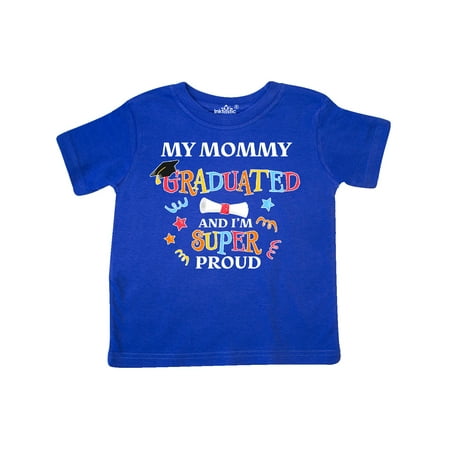 

Inktastic My Mommy Graduated and I m Super Proud Gift Toddler Boy or Toddler Girl T-Shirt