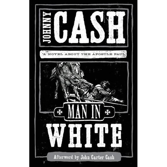 Man in White: A Novel about the Apostle Paul, (Paperback)