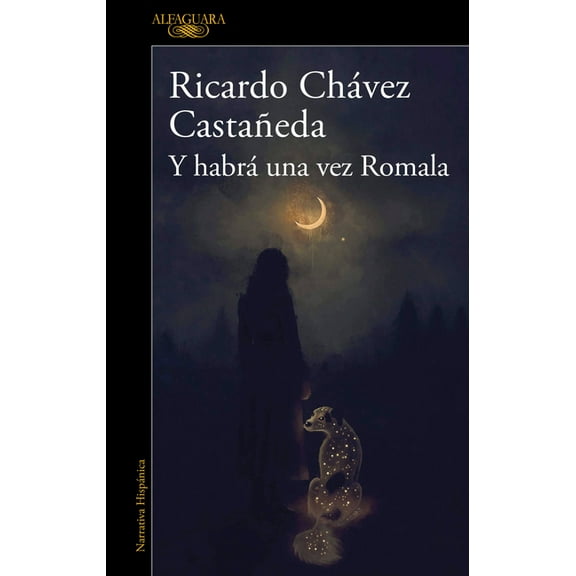 Y Habrá Una Vez Romala / And There Will Be a Time, Romala, (Paperback)