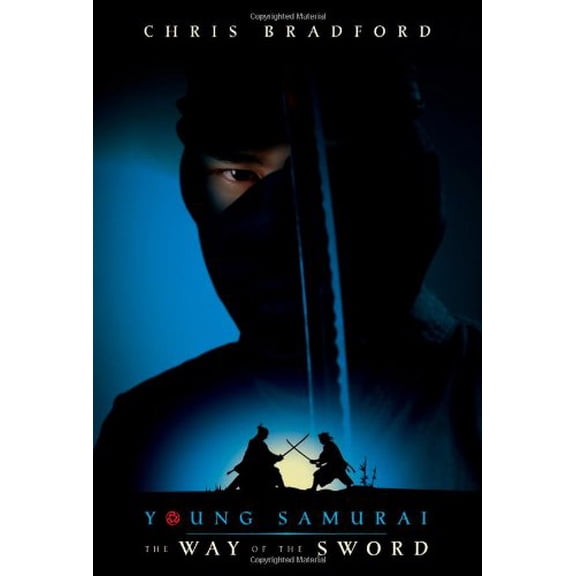 Pre-Owned The Way of the Sword (Young Samurai) (Hardcover) 1423120256 9781423120254