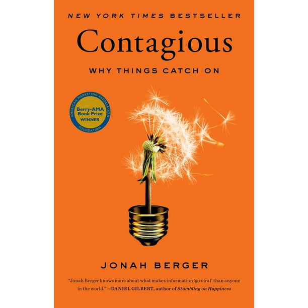 Contagious : Why Things Catch on (Hardcover)
