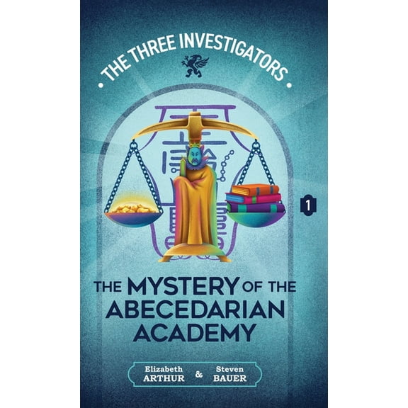 New Three Investigators The Mystery of the Abecedarian Academy, Book 1, (Hardcover)