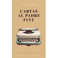 thumbnail image 1 of CARTAS AL PADRE FLYE JUS LIBREROS Y EDITORES JAMES AGEE, 1 of 2