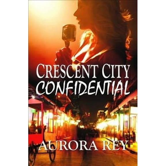 Crescent City Confidential (Paperback)