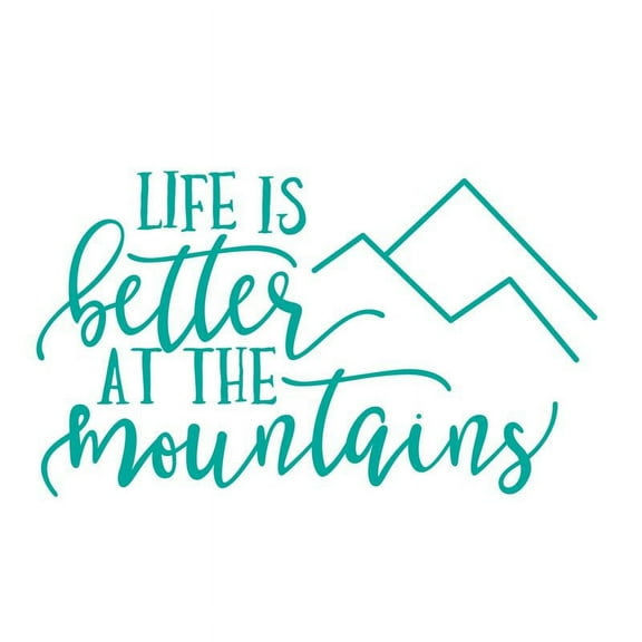 Life Is Better At The Mountains Decal Sticker | 5.5-Inches By 3.2-Inches | Teal Vinyl