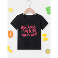thumbnail image 4 of MAWOTEA BECAUSE I'M KIM. THATS WHY. Pattern T-shirt, Playful Graphic T-shirt for Kids, Size 3-13Years, 4 of 6