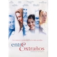thumbnail image 1 of Entre Extraños Between Strangers Edoardo Ponti Pelicula Dvd QUALITY DVD, 1 of 2