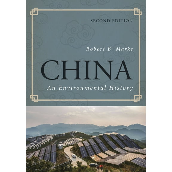 World Social Change China: An Environmental History, (Paperback)