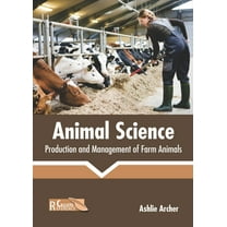 Animal Science: Production and Management of Farm Animals, (Hardcover)