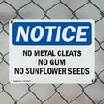 thumbnail image 5 of (2 Pack) No Metal Cleats No Gum No Sunflower Seeds OSHA Notice Sign 18 Inch X 12 Inch Indoor / Outdoor Rust-Free Aluminum Metal Signs for Workplace, Workshop, and Construction Site,, 5 of 8
