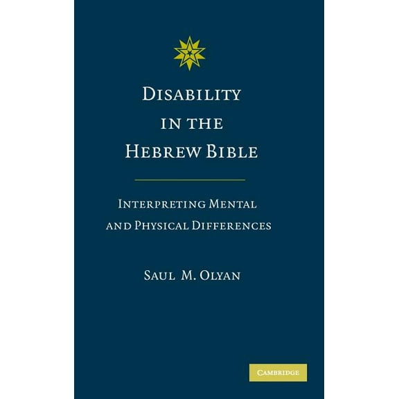 Disability in the Hebrew Bible, (Hardcover)