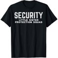 thumbnail image 1 of Security Little Sister Protection Squad Funny Boys Brother T-Shirt - As Picture - 4XL, 1 of 2