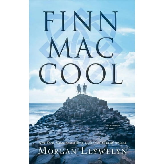 Celtic World of Morgan Llywelyn: Finn Mac Cool (Series #3) (Paperback)