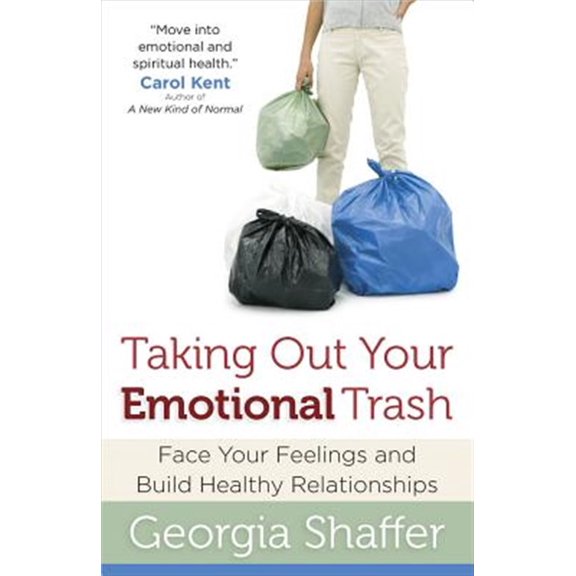 Pre-Owned Taking Out Your Emotional Trash (Paperback) 0736927263 9780736927260