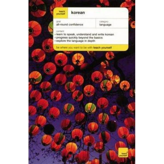 Pre-Owned Teach Yourself Korean: A Complete Course (Paperback) 0071420142 9780071420143