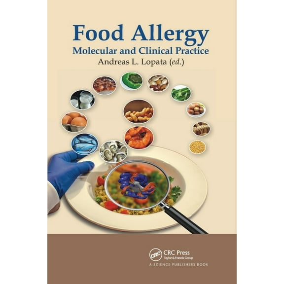 Food Allergy: Molecular and Clinical Practice, (Paperback)