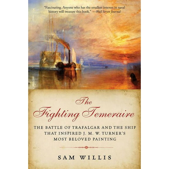 The Fighting Temeraire, (Paperback)