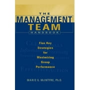 Jossey-Bass Business & Management: The Management Team Handbook (Hardcover)