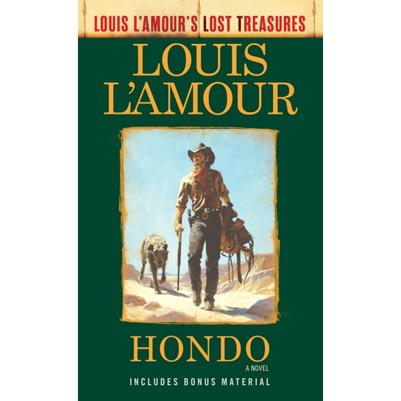 Louis L'Amour's Lost Treasures Hondo (Louis l'Amour's Lost Treasures), (Paperback)