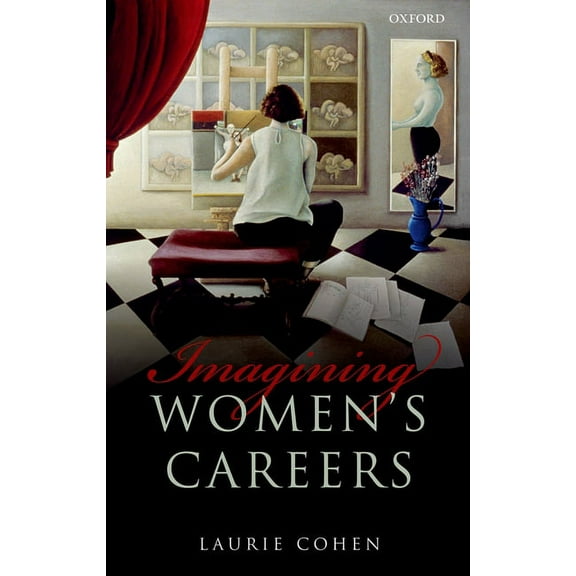 Imagining Women's Careers, (Hardcover)