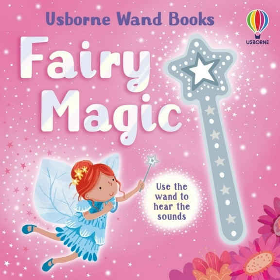 Sam Taplin: Wand Books: Fairy Magic (Board Book)