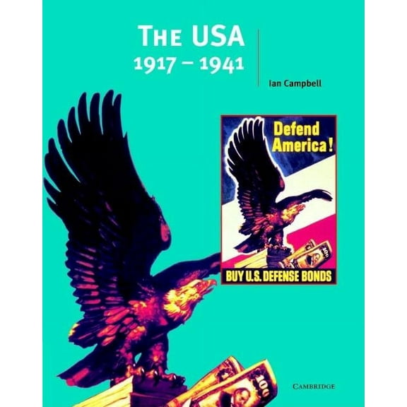 Cambridge History Programme Key Stage 4 The Usa, 1917-1941, (Paperback)