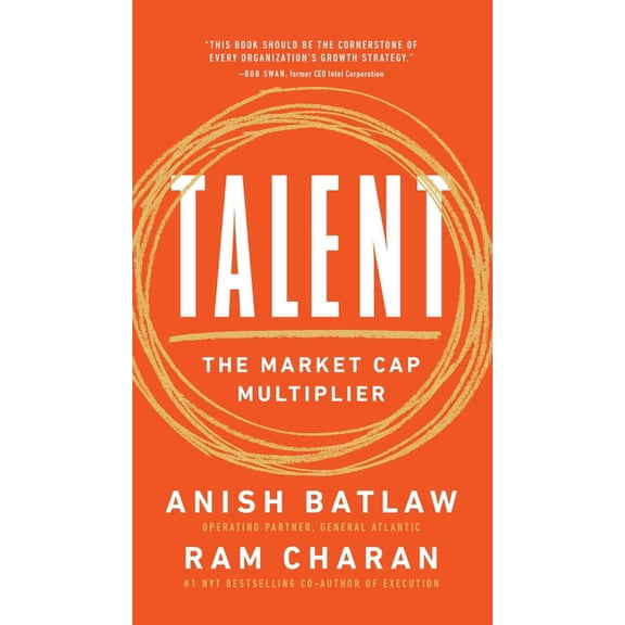 Talent: The Market Cap Multiplier, (Hardcover)