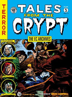 ec archives tales from the crypt volume 2 ec archives tales from the crypt volume 2