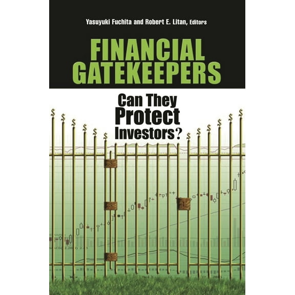 Financial Gatekeepers: Can They Protect Investors?, (Paperback)
