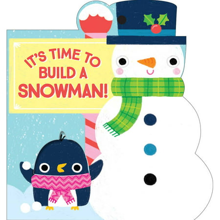 It's Time to Build a Snowman (Board Book) (Best Time To Build A Pc)