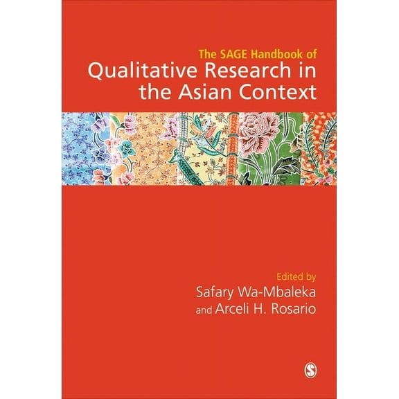 The Sage Handbook of Qualitative Research in the Asian Context, (Hardcover)