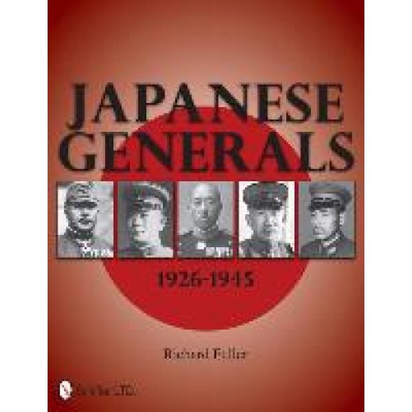 Fuller, R: Généraux Japonais 1926-1945