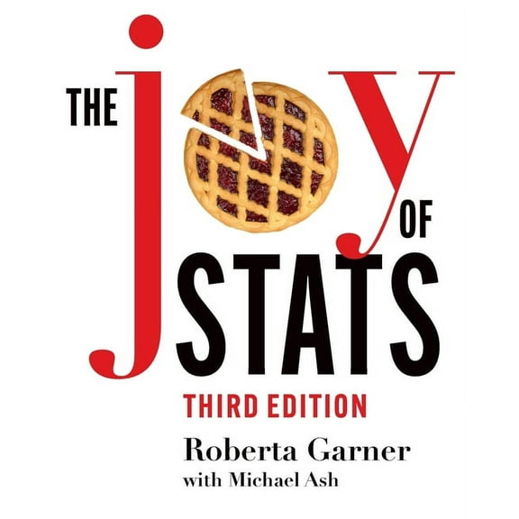 The Joy of Stats: A Short Guide to Introductory Statistics in the Social Sciences, Third Edition, (Paperback)