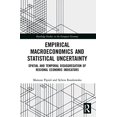 thumbnail image 2 of Routledge Studies in the European Econom Empirical Macroeconomics and Statistical Uncertainty: Spatial and Temporal Disaggregation of Regional Economic Indicator, (Paperback), 2 of 2