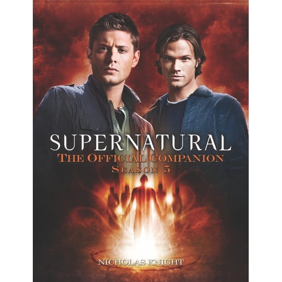 Pre-Owned Supernatural: The Official Companion Season 5 (Paperback) 1848567391 9781848567399