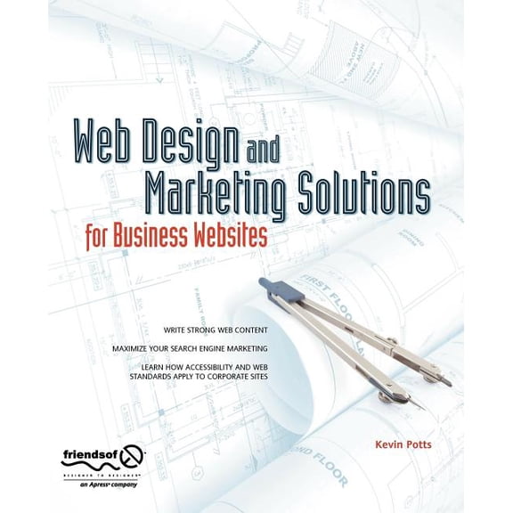 Web Design and Marketing Solutions for Business Websites, (Paperback)