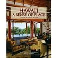 thumbnail image 1 of Pre-Owned Hawai'i: A Sense Of Place: Island Interior Design (Hardcover) 1566477395 9781566477390, 1 of 1