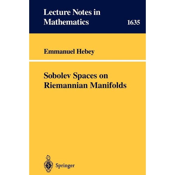 Lecture Notes in Mathematics Sobolev Spaces on Riemannian Manifolds, Book 1635, (Paperback)
