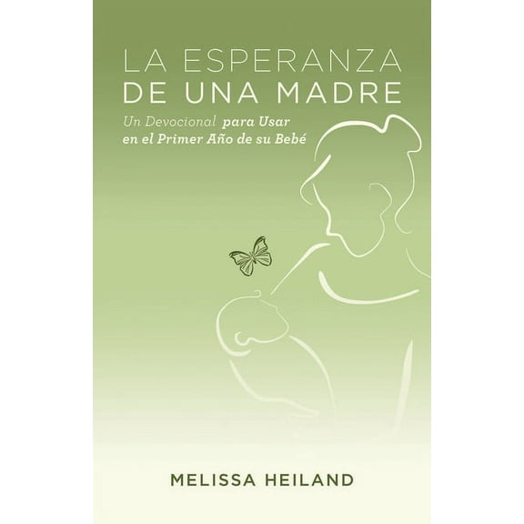 La Esperanza de Una Madre (Paperback)