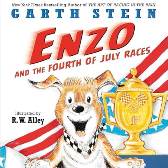 Pre-Owned Enzo and the Fourth of July Races: A Heartwarming Picture Book About Pet Support and Finding Courage to Race for Kids (Ages 4-8)
